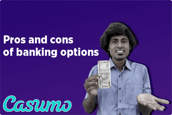 Pros and cons of banking options